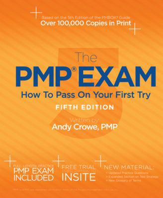 The PMP Exam: How to Pass on Your First Try, Fi... 098276085X Book Cover