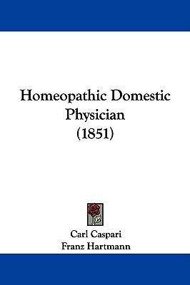 Homeopathic Domestic Physician (1851) 1104170906 Book Cover