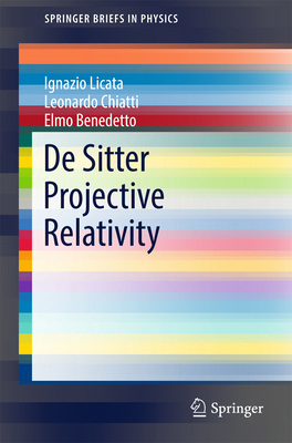 de Sitter Projective Relativity 3319522701 Book Cover