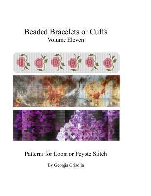 Beaded Bracelets or Cuffs: Bead Patterns by GGs... [Large Print] 1523611928 Book Cover