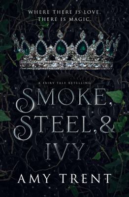 Smoke, Steel, and Ivy