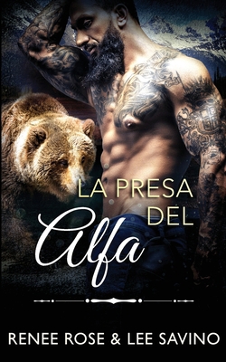 La presa del alfa [Spanish] B0CJHPC91H Book Cover