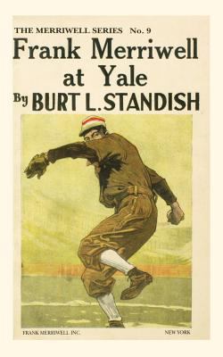 Frank Merriwell at Yale 0837390095 Book Cover