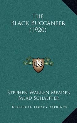 The Black Buccaneer (1920) 1164323105 Book Cover