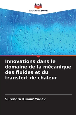 Innovations dans le domaine de la mécanique des... [French] 6207382986 Book Cover