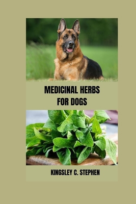 Medicinal Herbs for Dogs            Book Cover