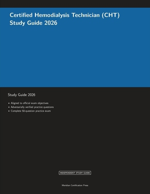 Certified Hemodialysis Technician (CHT) Study G... 1608887715 Book Cover