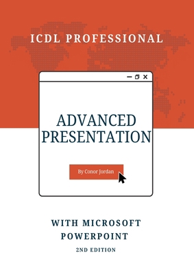 Advanced Presentation with Microsoft PowerPoint... 1739654722 Book Cover