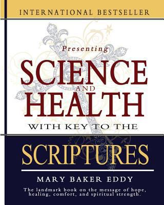 Science and Health with Key to the Scriptures 1460989031 Book Cover
