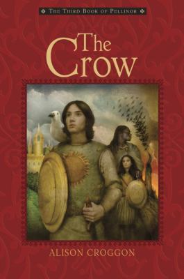 The Crow: The Third Book of Pellinor 0763634093 Book Cover