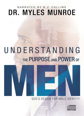 Understanding the Purpose and Power of Men: God... 1641237937 Book Cover