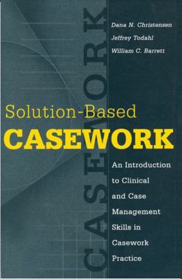 Solution-Based Casework: An Introduction to Cli... 0202361179 Book Cover