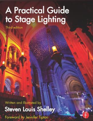 A Practical Guide to Stage Lighting 0415812674 Book Cover