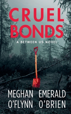 Cruel Bonds B0F1F2VDFG Book Cover