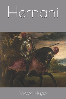 Hernani [French] B08PJWKPYS Book Cover