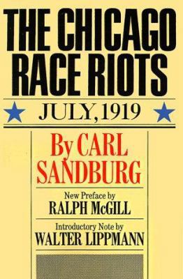 The Chicago Race Riots, July, 1919 0151171505 Book Cover