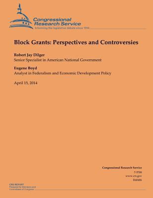 Block Grants: Perspectives and Controversies 1500535311 Book Cover