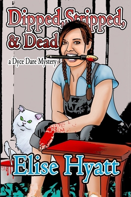 Dipped, Stripped and Dead 1630110426 Book Cover