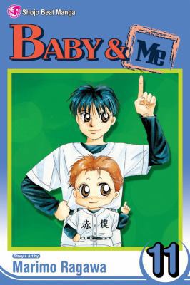 Baby & Me, Vol. 11 1421517299 Book Cover