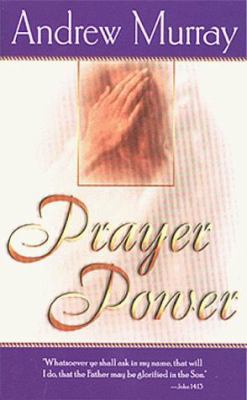 Prayer Power 0883685671 Book Cover