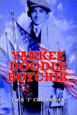 Yankee Doodle Boychik 0759686769 Book Cover