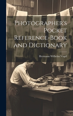 Photographer's Pocket Reference-Book and Dictio... 101987502X Book Cover