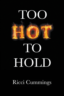 Too Hot to Hold 1936053705 Book Cover