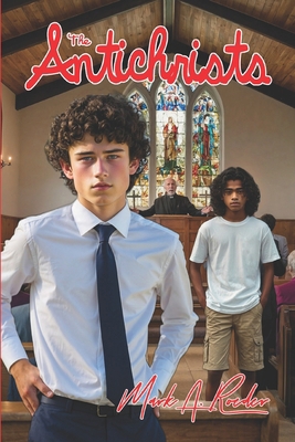 The Antichrists 1484147243 Book Cover