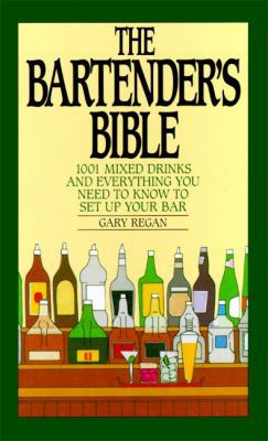 The Bartender's Bible: 1001 Mixed Drinks B007C1LGJ4 Book Cover