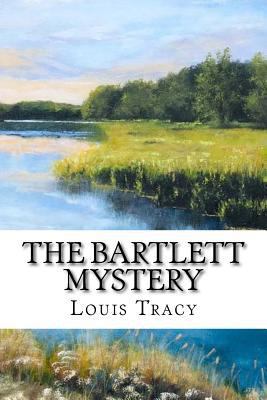 The Bartlett Mystery 1544187416 Book Cover