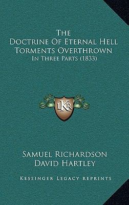 The Doctrine of Eternal Hell Torments Overthrow... 116517944X Book Cover