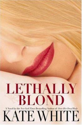 Lethally Blond 0446577952 Book Cover