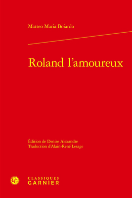 Roland l'Amoureux [French] 2406136590 Book Cover