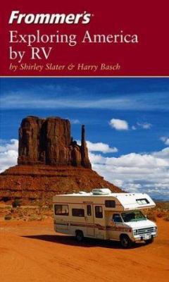 Frommer's Exploring America by RV 0764542915 Book Cover