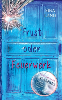 Gambio - Der perfekte Tausch: Frust oder Feuerwerk [German] 3753416401 Book Cover