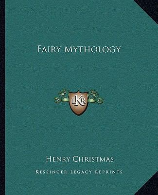 Fairy Mythology 1162898089 Book Cover