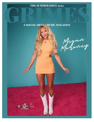 Grimes Magazine - The Summer 2025 Issue: This i... B0FG8G9NM4 Book Cover