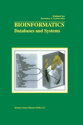 Bioinformatics: Databases and Systems 1475784058 Book Cover