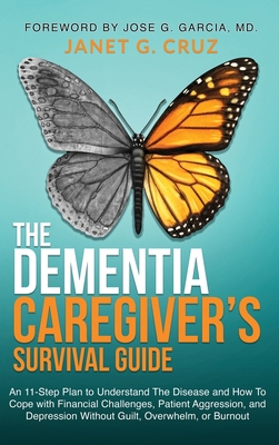 The Dementia Caregiver's Survival Guide: An 11-... 1960188011 Book Cover