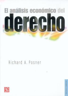 El Analisis Economico del Derecho = Economic An... [Spanish] 9681685725 Book Cover