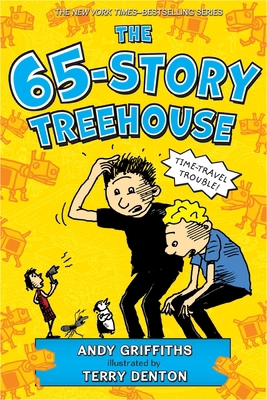 The 65-Story Treehouse: Time Travel Trouble! 1250102472 Book Cover