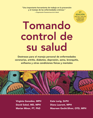 Tomando Control de Su Salud: Una Guía Para El M... [Spanish] 1945188391 Book Cover