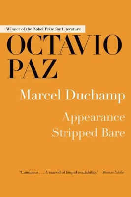 Marcel Duchamp: Appearance Stripped Bare 1628723750 Book Cover