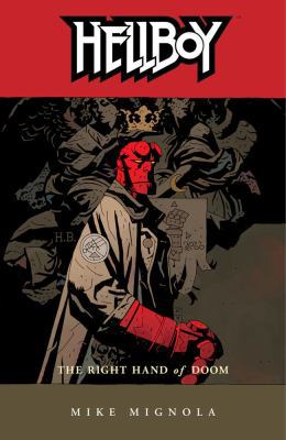 Hellboy Volume 4: The Right Hand of Doom (2nd E... 1593070934 Book Cover