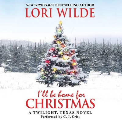 I'll Be Home for Christmas Lib/E: A Twilight, T... 1504645332 Book Cover