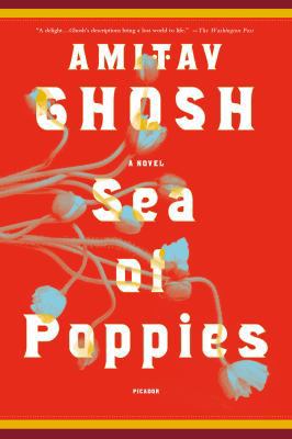 Sea of Poppies : A Novel B072HRZBGR Book Cover