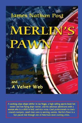 Merlin's Pawn and A Velvet Web 1460917391 Book Cover