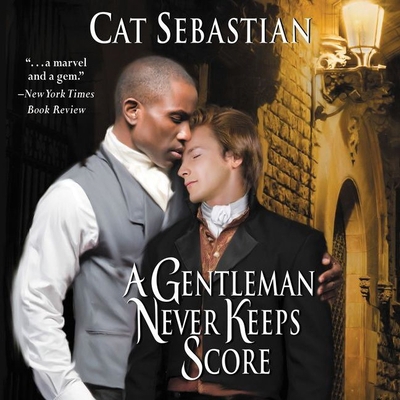 A Gentleman Never Keeps Score: Seducing the Sed... 1982696028 Book Cover