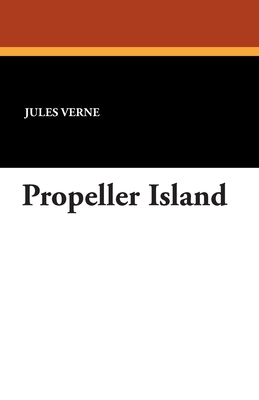 Propeller Island 1434469689 Book Cover