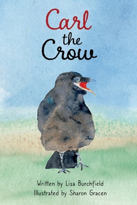 Carl the Crow B0FD2XYQMS Book Cover